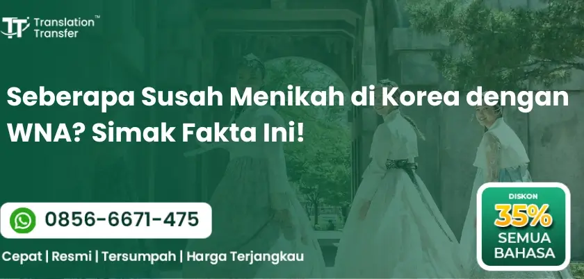 Seberapa Susah Menikah di Korea dengan WNA