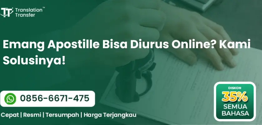 Emang Apostille Bisa Diurus Online