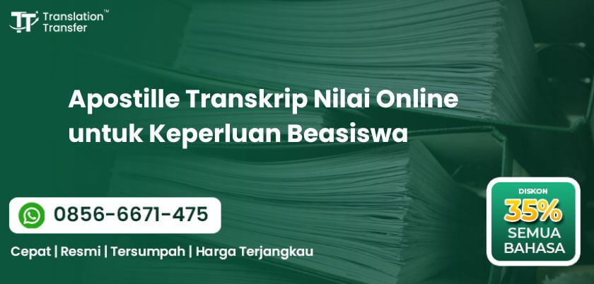 Apostille Transkrip Nilai Online untuk Keperluan Beasiswa