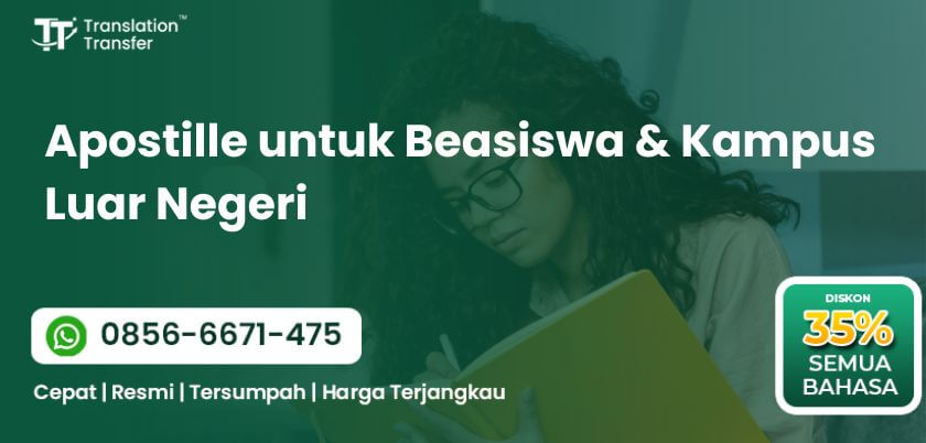 Apostille untuk Beasiswa & Kampus Luar Negeri