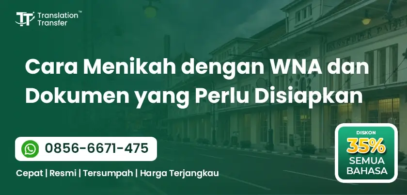 Cara Menikah dengan WNA dan Dokumen yang Perlu Disiapkan