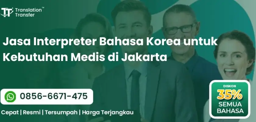 Jasa Interpreter Bahasa Korea untuk Kebutuhan Medis di Jakarta