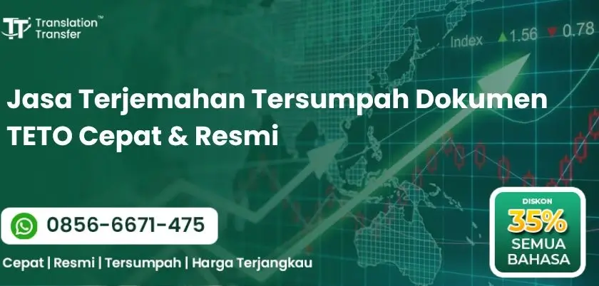 Jasa Terjemahan Tersumpah Dokumen TETO Cepat & Resmi