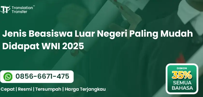 Jenis Beasiswa Luar Negeri Paling Mudah Didapat WNI 2025