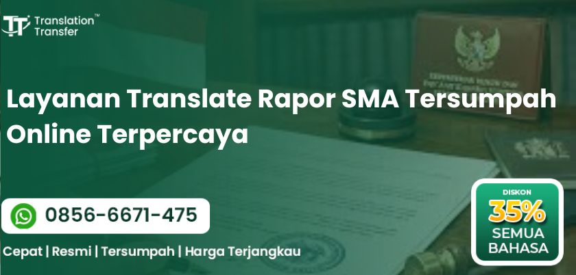 Layanan Translate Rapor SMA Tersumpah Online Terpercaya