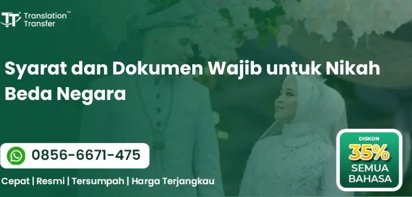 Syarat dan Dokumen Wajib untuk Nikah Beda Negara