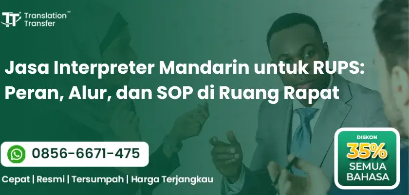 Jasa Interpreter Mandarin untuk RUPS