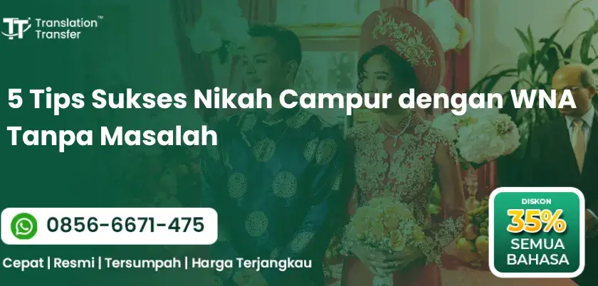 5 Tips Sukses Nikah Campur dengan WNA Tanpa Masalah