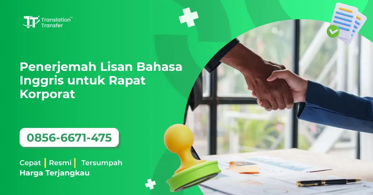 Penerjemah Lisan Bahasa Inggris untuk Rapat Korporat