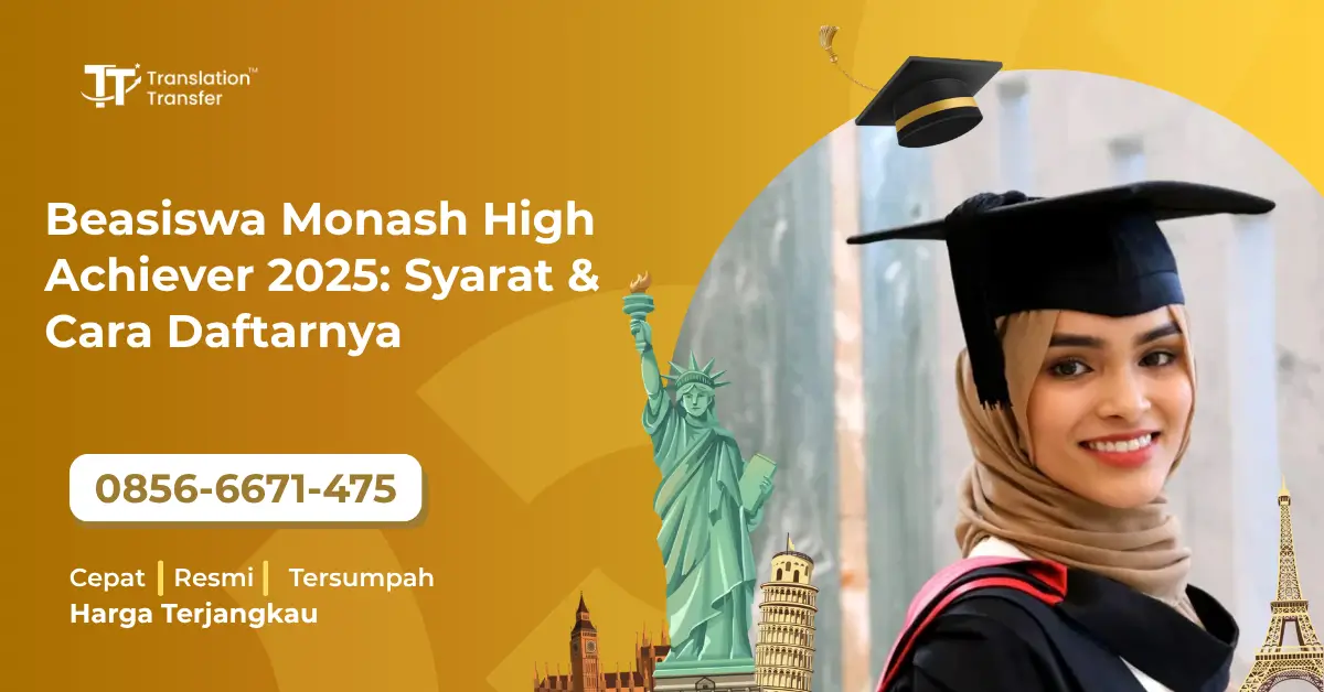 Beasiswa Monash High Achiever 2025: Syarat & Cara Daftarnya