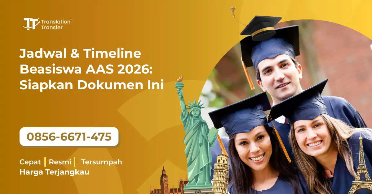 Jadwal & Timeline Beasiswa AAS 2026: Siapkan Dokumen Ini
