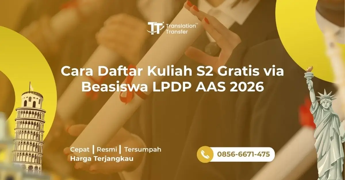 Cara Daftar Kuliah S2 Gratis via Beasiswa LPDP AAS 2026
