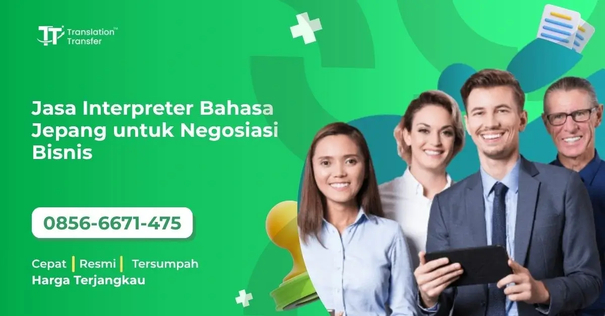 Jasa Interpreter Bahasa Jepang untuk Negosiasi Bisnis