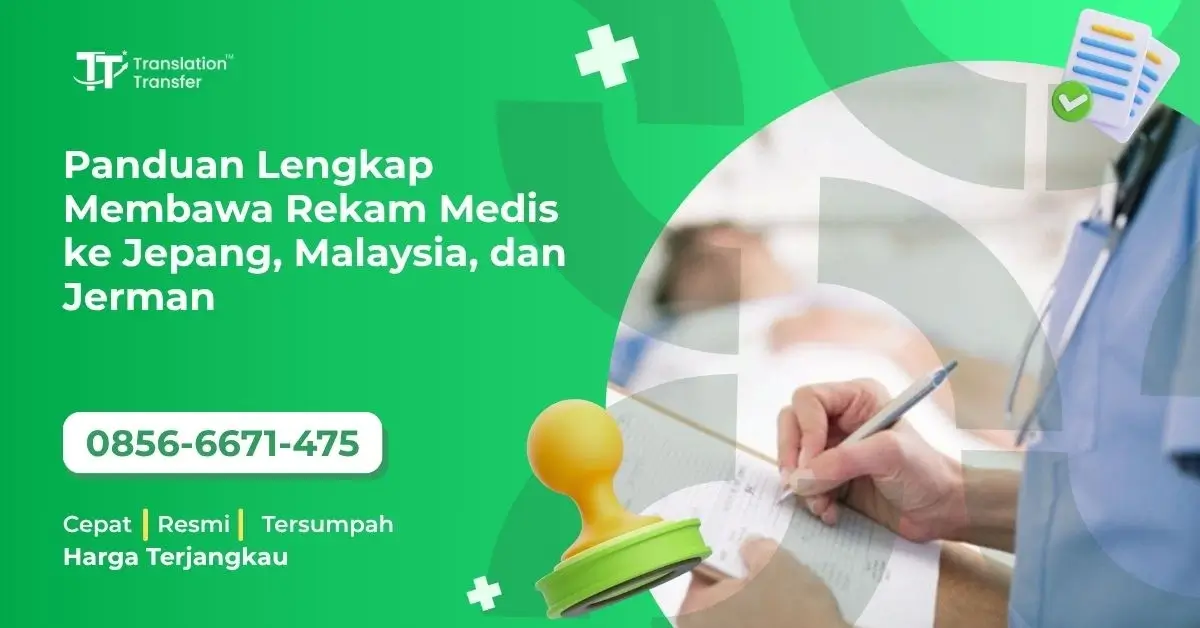Panduan Lengkap Membawa Rekam Medis ke Jepang, Malaysia, dan Jerman