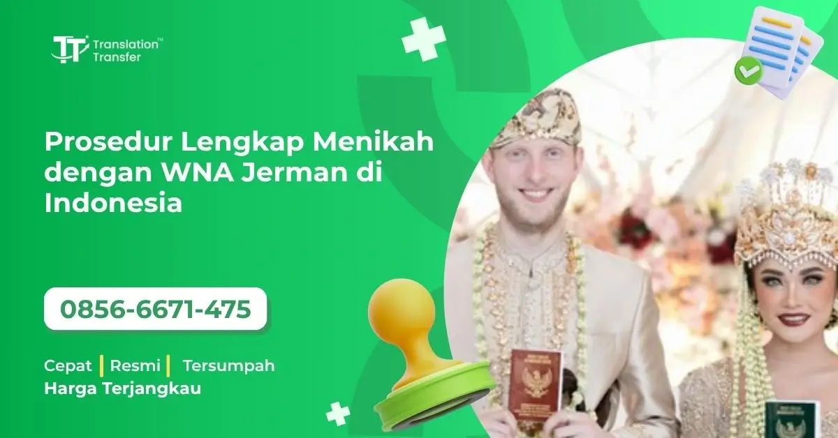 Prosedur Lengkap Menikah dengan WNA Jerman di Indonesia