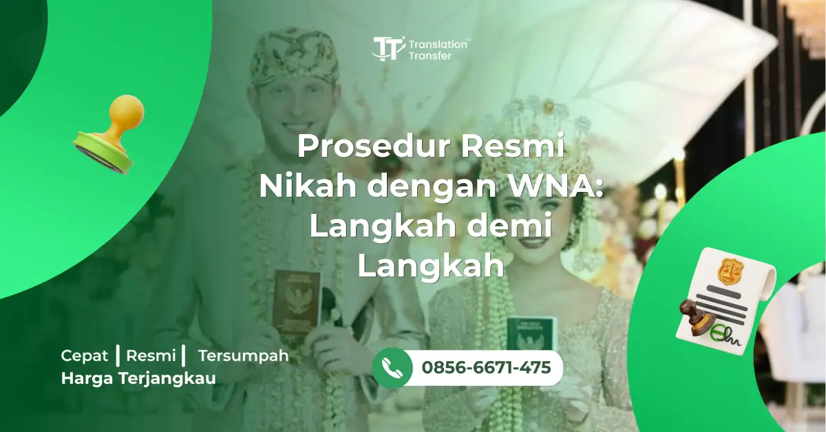 Prosedur Resmi Nikah dengan WNA: Langkah demi Langkah