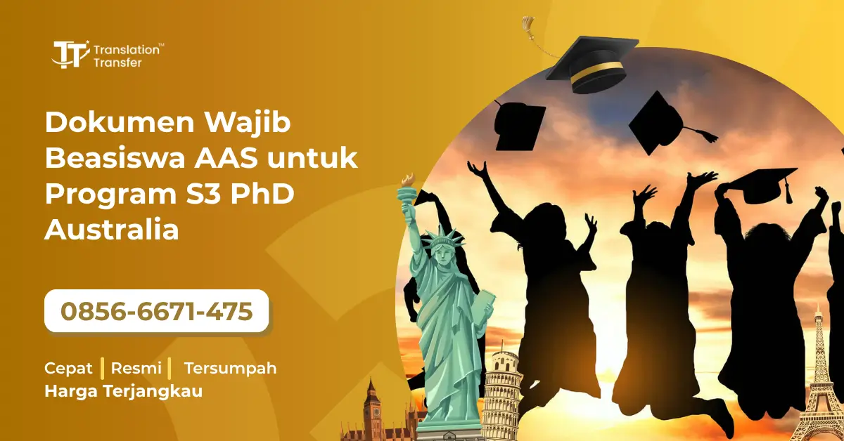 Dokumen Wajib Beasiswa AAS untuk Program S3 PhD Australia