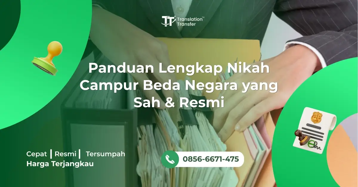 Panduan Lengkap Nikah Campur Beda Negara yang Sah & Resmi