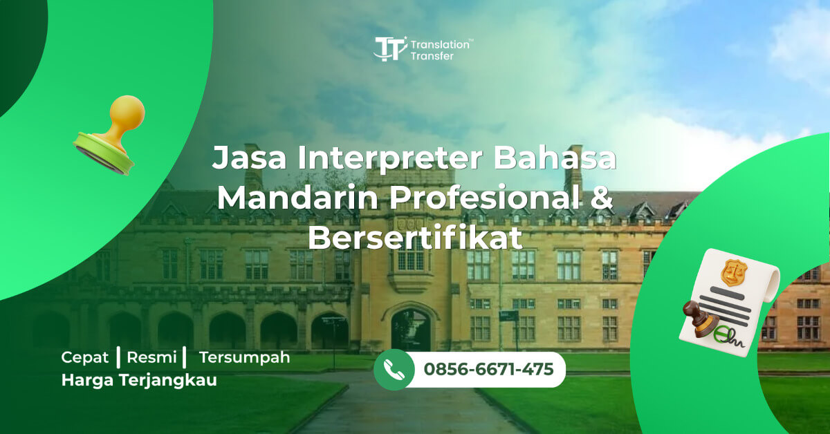 Jasa Interpreter Bahasa Mandarin Profesional & Bersertifikat