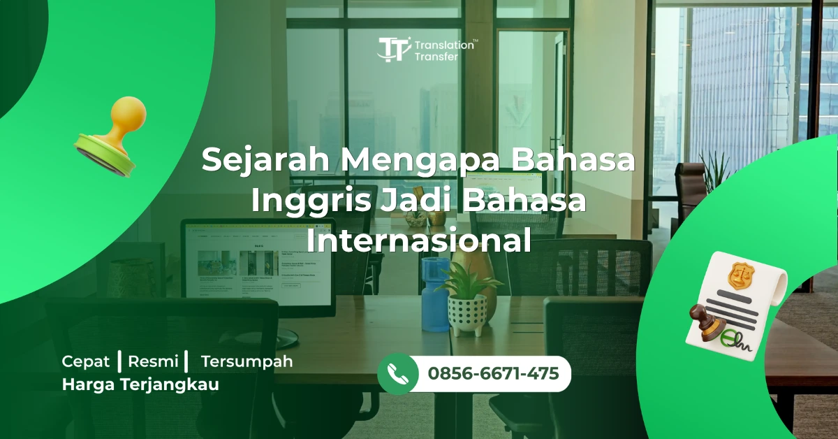 Sejarah Mengapa Bahasa Inggris Jadi Bahasa Internasional
