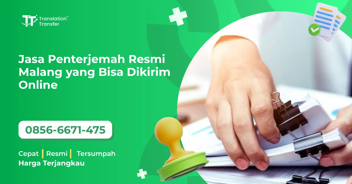 Jasa Penterjemah Resmi Malang yang Bisa Dikirim Online