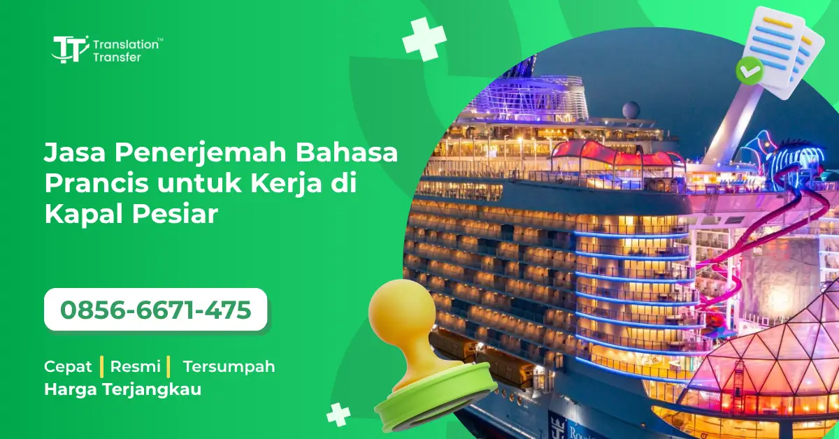 Jasa Penerjemah Bahasa Prancis untuk Kerja di Kapal Pesiar