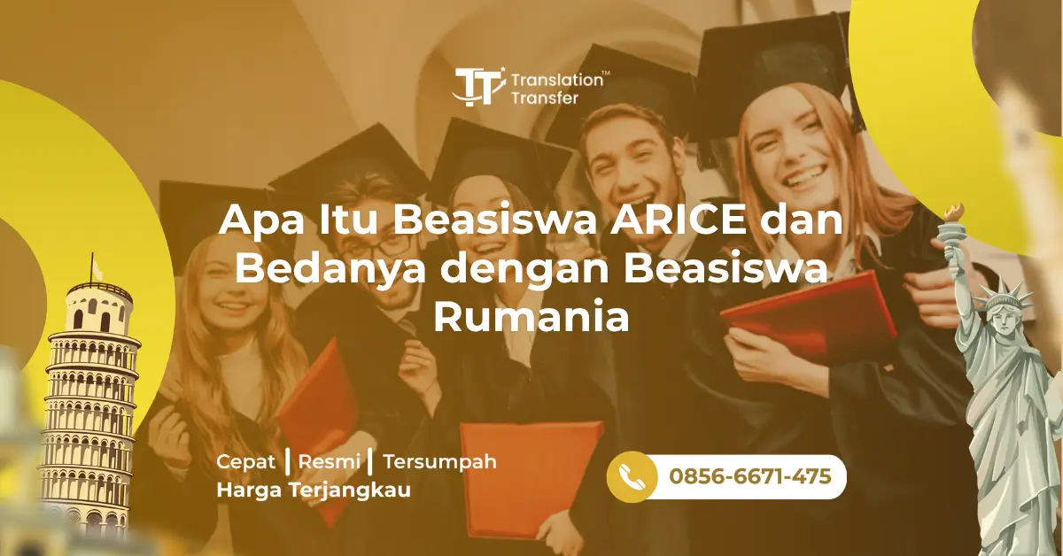 Apa Itu Beasiswa ARICE dan Bedanya dengan Beasiswa Rumania