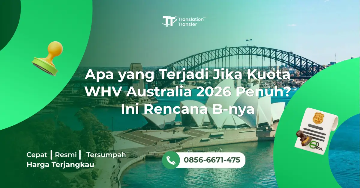 Apa yang Terjadi Jika Kuota WHV Australia 2026 Penuh? Ini Rencana B-nya