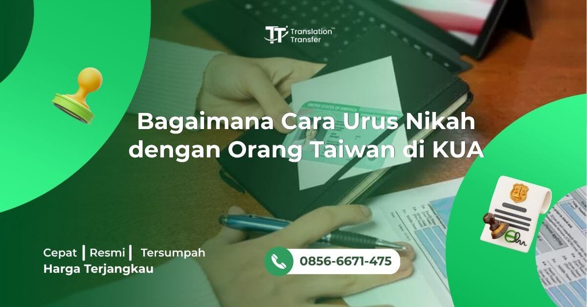 Bagaimana Cara Urus Nikah dengan Orang Taiwan di KUA