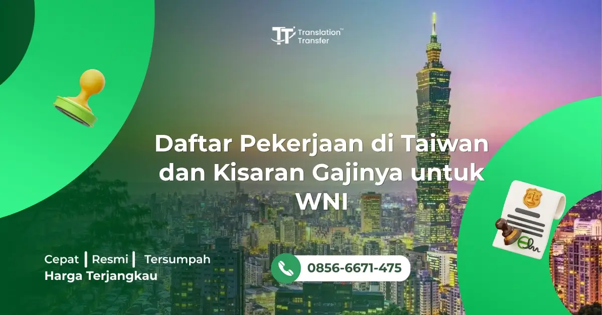Daftar Pekerjaan di Taiwan dan Kisaran Gajinya untuk WNI