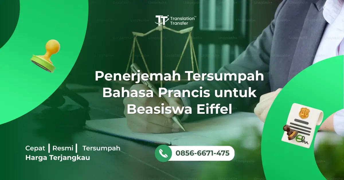 Penerjemah Tersumpah Bahasa Prancis untuk Beasiswa Eiffel