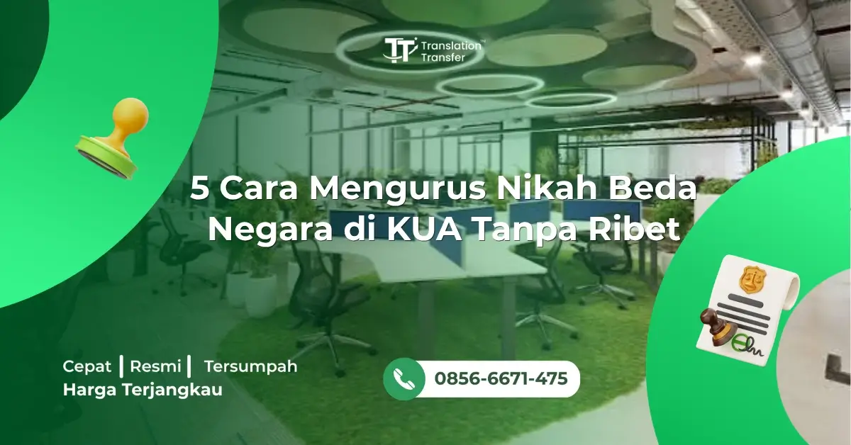 5 Cara Mengurus Nikah Beda Negara di KUA Tanpa Ribet