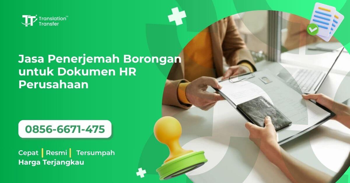 Jasa Penerjemah Borongan untuk Dokumen HR Perusahaan