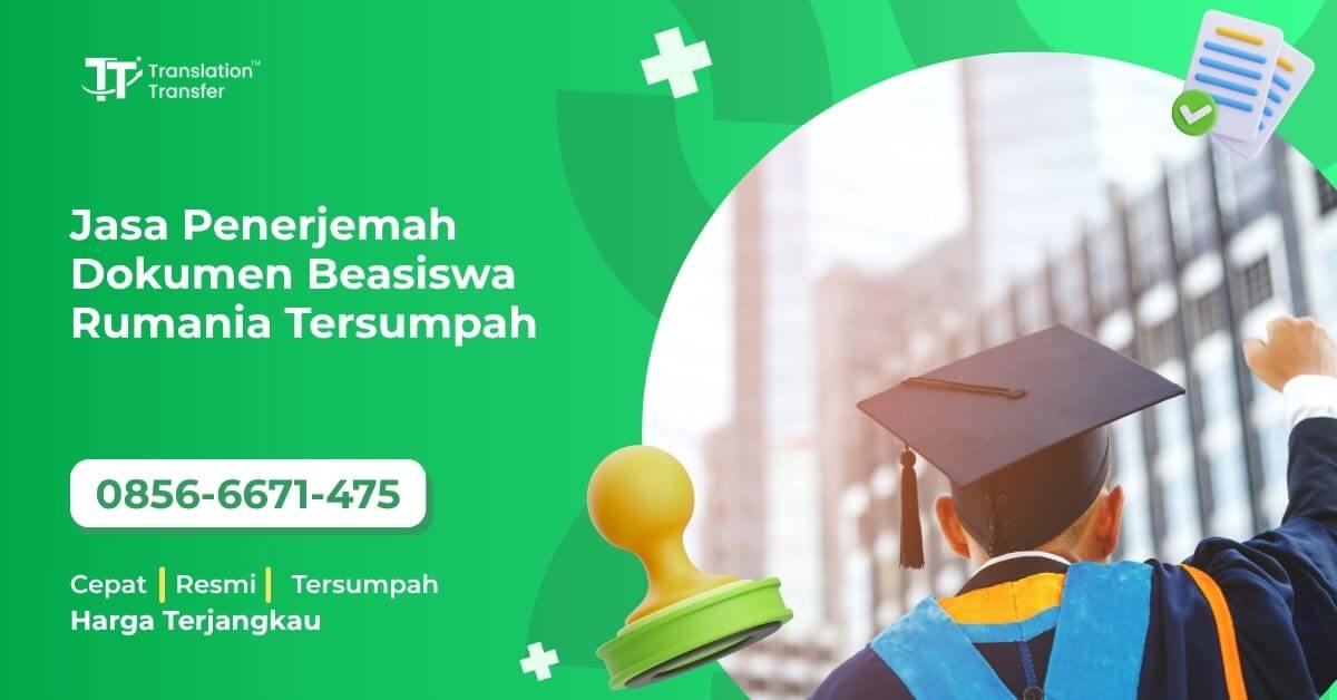 Jasa Penerjemah Dokumen Beasiswa Rumania Tersumpah