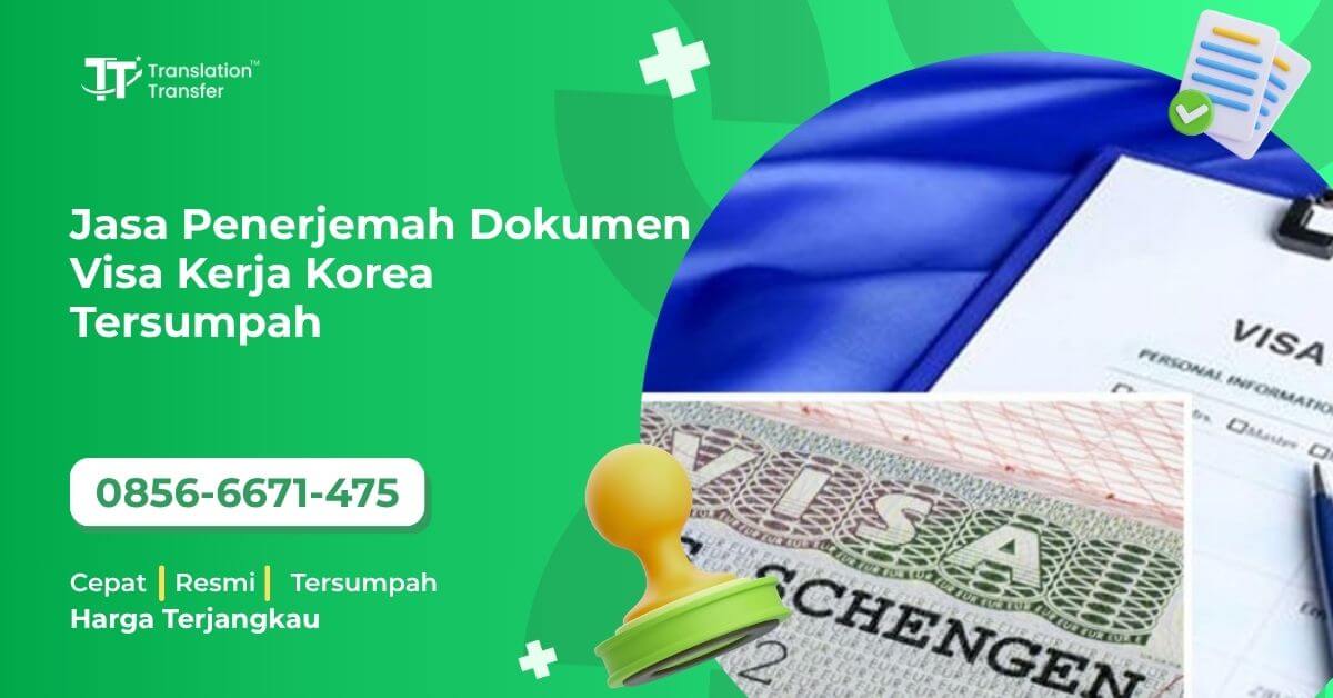 Jasa Penerjemah Dokumen Visa Kerja Korea Tersumpah