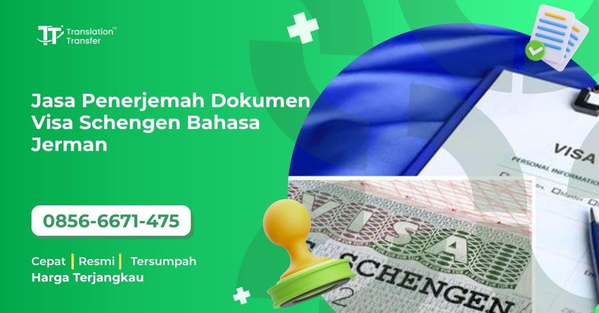 Jasa Penerjemah Dokumen Visa Schengen Bahasa Jerman