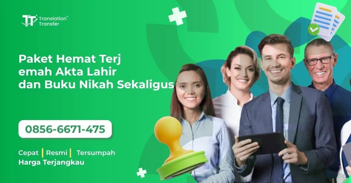 Paket Hemat Terjemah Akta Lahir dan Buku Nikah Sekaligus