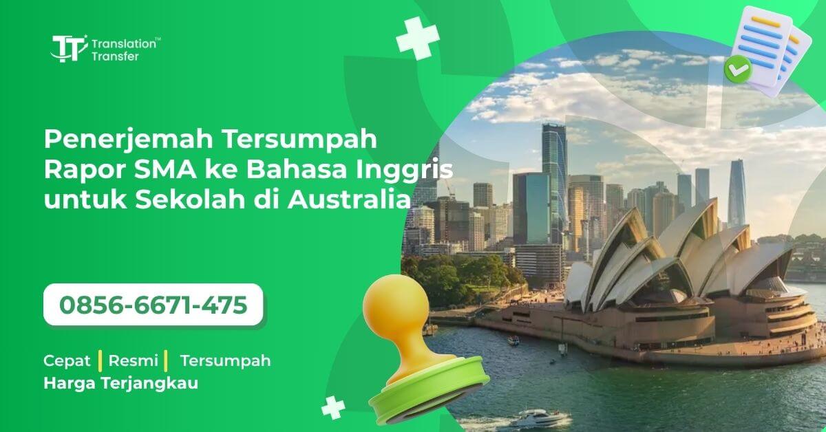 Penerjemah Tersumpah Rapor SMA ke Bahasa Inggris untuk Sekolah di Australia