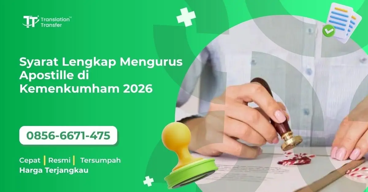 Syarat Lengkap Mengurus Apostille di Kemenkumham 2026