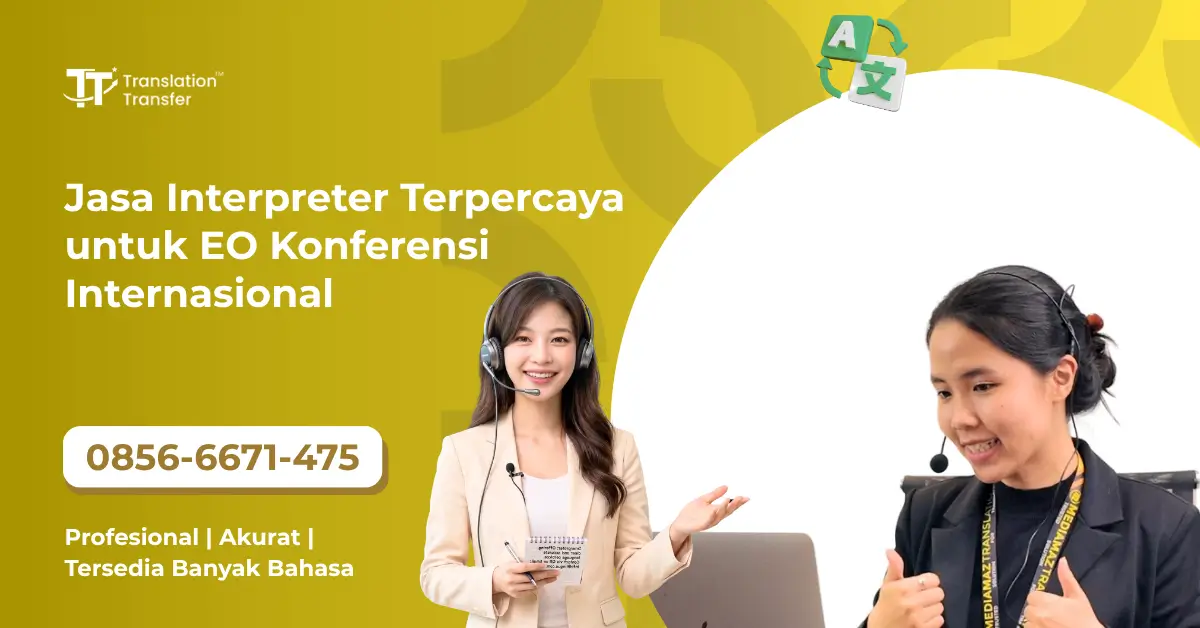 Jasa Interpreter Terpercaya untuk EO Konferensi Internasional