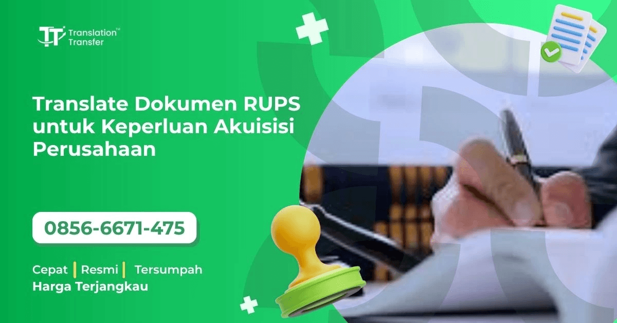 Translate Dokumen RUPS untuk Keperluan Akuisisi Perusahaan
