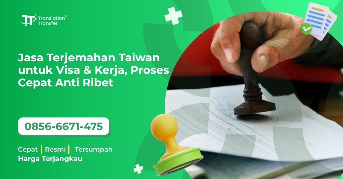 Jasa Terjemahan Taiwan untuk Visa & Kerja