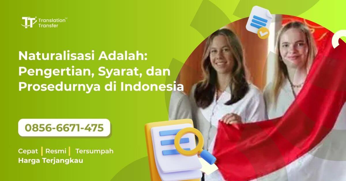 Naturalisasi Adalah