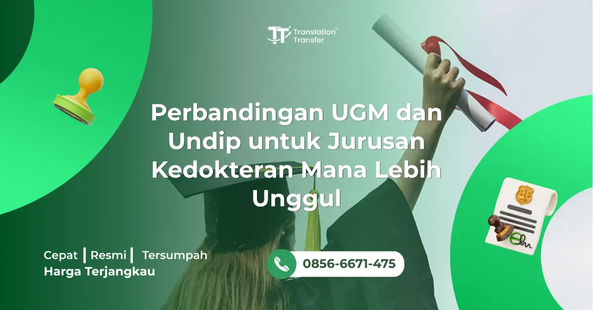 Perbandingan UGM dan Undip untuk Jurusan Kedokteran Mana Lebih Unggul