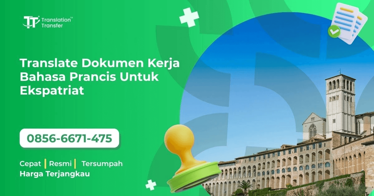 Translate Dokumen Kerja Bahasa Prancis Untuk Ekspatriat